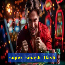 super smash flash 3 online